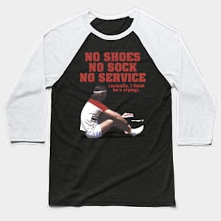 No No Sock No Service The Baumer Baseball T-Shirt